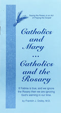 Catholics and Mary, Catholics and the Rosary